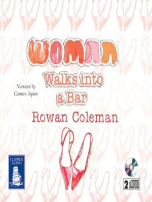 cover image of A Woman Walks Into a Bar